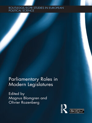 cover image of Parliamentary Roles in Modern Legislatures